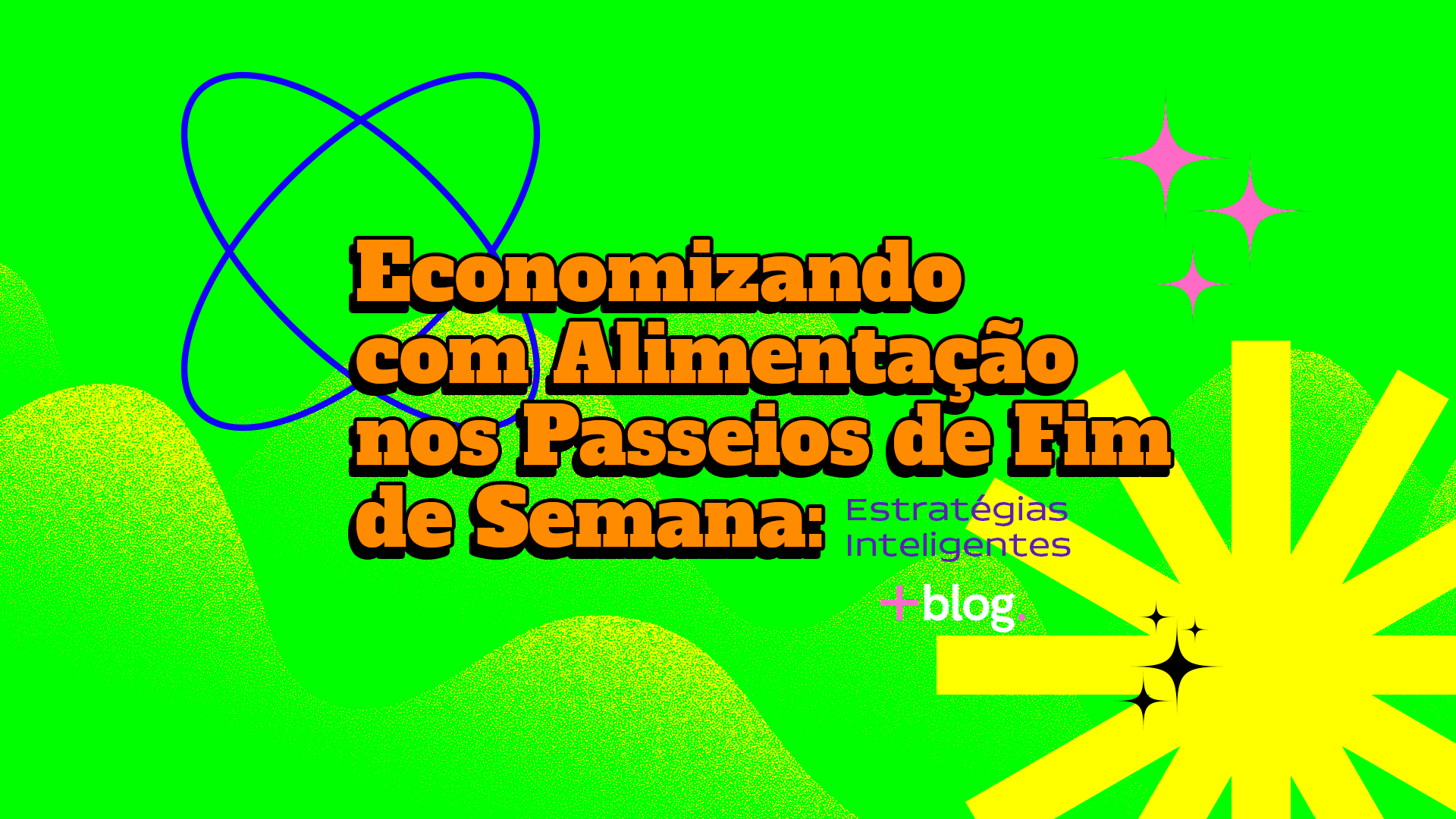 blog banner desk 14 03 Economizando com Alimentacao nos Passeios de Fim de Semana