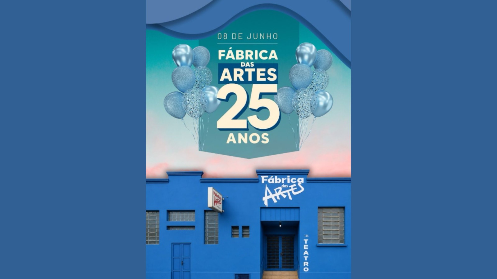 Fábrica das Artes - 25 Anos